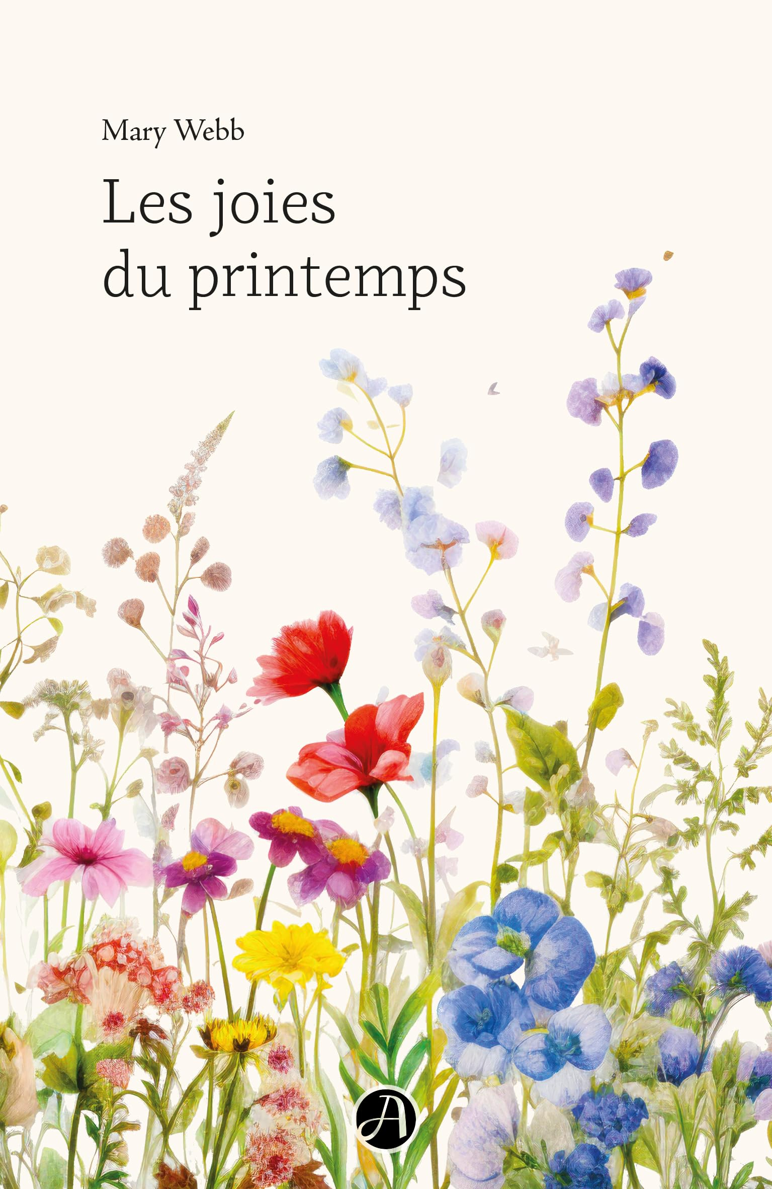 Les joies du printemps : un petit livre de guérison