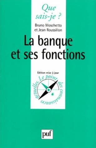 La banque et ses fonctions
