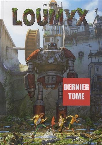 Loumyx. Vol. 2. Projet Collapsus