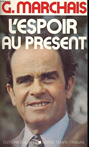 L'Espoir au présent