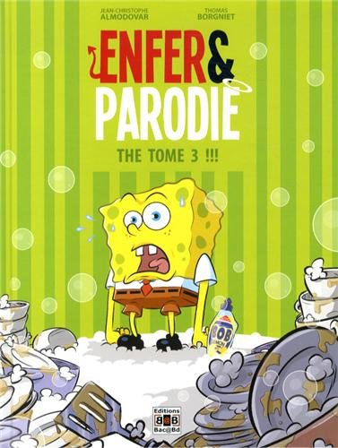 Enfer & parodie. Vol. 3