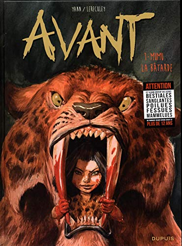 Avant. Vol. 1. Mumu la bâtarde