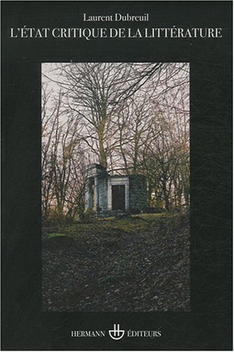 L'état critique de la littérature