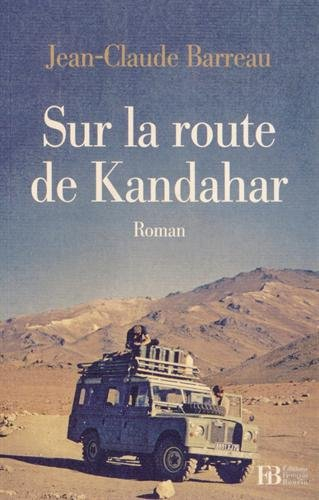 sur la route de kandahar