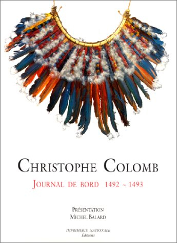 Christophe Colomb, journal de bord : 1492-1493