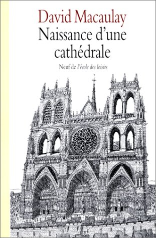 Naissance d'une cathédrale