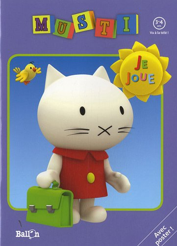 Musti, je joue, 3-4 ans : cartable