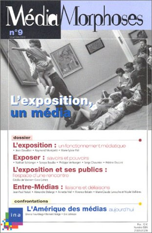 MédiaMorphoses, n° 9. L'exposition, un média