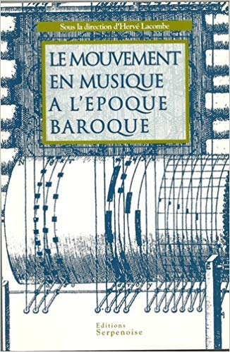 Le mouvement en musique à l'époque baroque