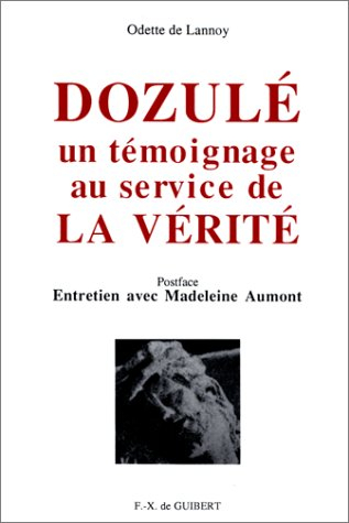 Dozulé : un témoignage au service de la vérité