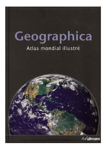 Geographica : atlas mondial illustré