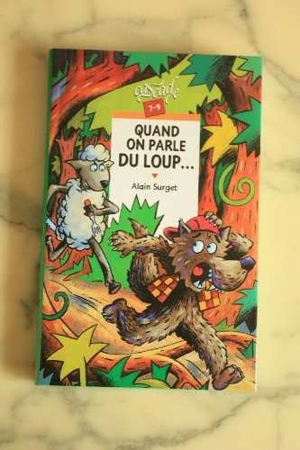 Quand on parle du loup...