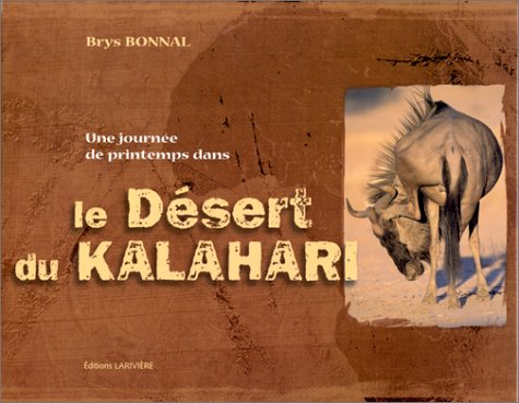 Une journée de printemps dans le désert du Kalahari