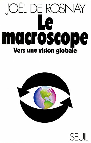 Le Macroscope
