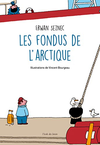 Les fondus de l'Arctique