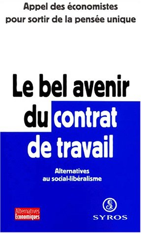 Le bel avenir du contrat de travail