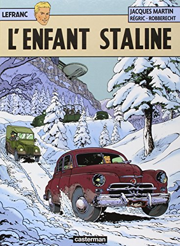 Lefranc. Vol. 24. L'enfant Staline