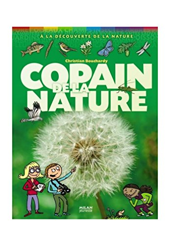 Copain de la nature : pour une première découverte de la nature