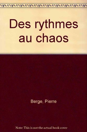 Des rythmes au chaos