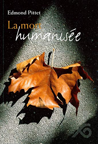 La mort humanisée