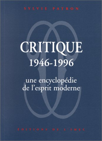 Critique : 1946-1996, une encyclopédie de l'esprit moderne