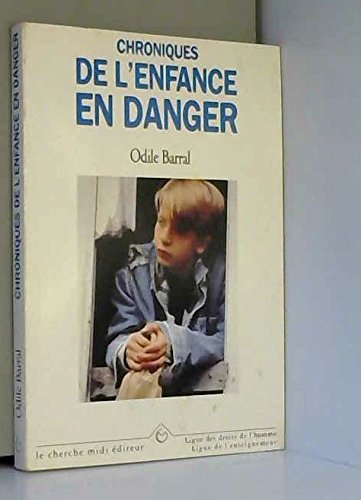 Chroniques de l'enfance en danger