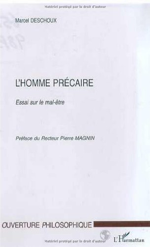 L'homme précaire : essai sur le mal-être