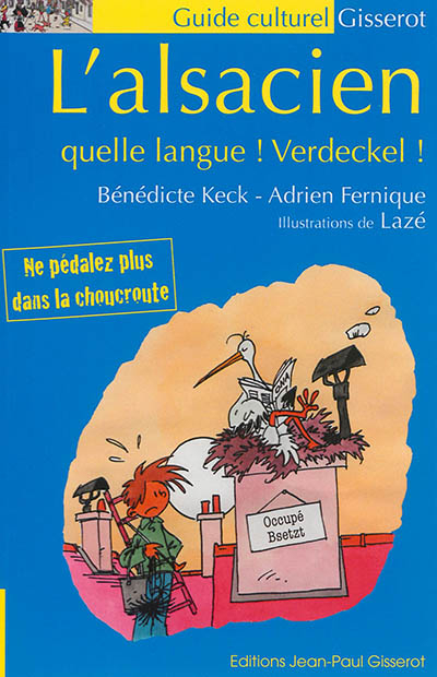 L'Alsacien quelle langue ! Verdeckel !