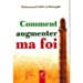 Comment augmenter ma foi