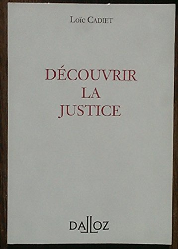 Découvrir la justice