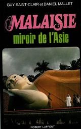 Malaisie, miroir de l'Asie