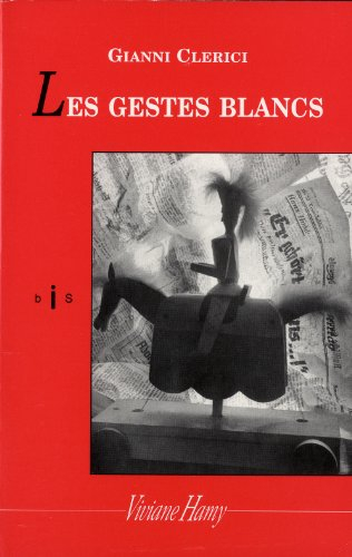 Les gestes blancs : Alassio 1939