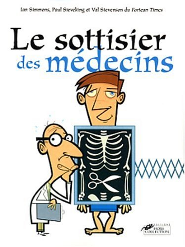 Le sottisier des médecins