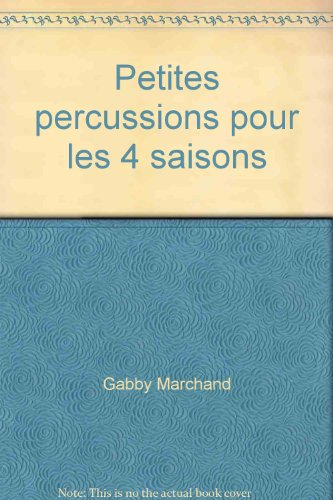 Petites percussions pour les quatre saisons