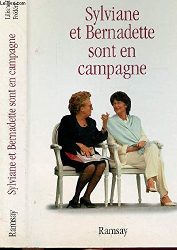 Sylviane et Bernadette sont en campagne