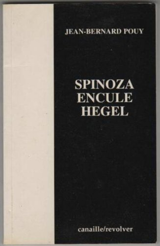 Spinoza encule Hegel