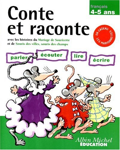 Le mariage de Souricette. Souris des villes et souris des champs