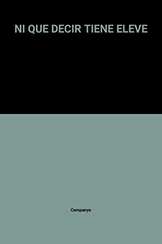 I ni que decir tiene ! : grammaire et actes de parole, recueil d'exercices gradués