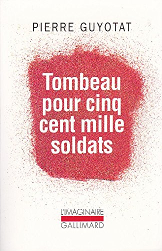Tombeau pour 500 000 soldats