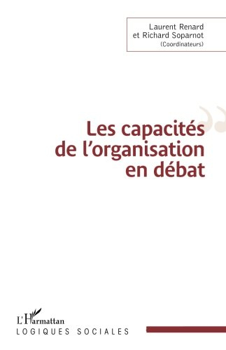 Les capacités de l'organisation en débat