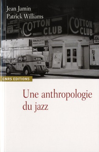 Une anthropologie du jazz