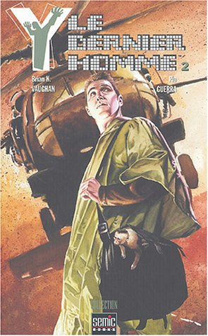 y le dernier homme, tome 2 : un petit coin de paradis