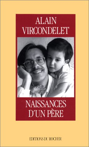 Naissances d'un père