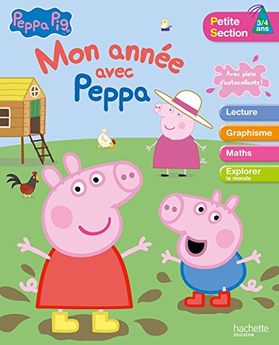 Mon année avec Peppa Pig : petite section, 3-4 ans