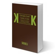 Textes Choisis: Réflexions sur la violence, Les Illusions du progrès et La Décomposition du marxisme