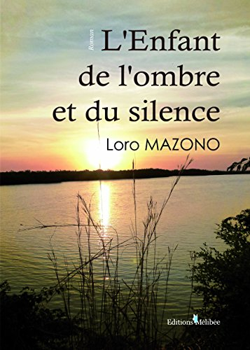 L'Enfant de l'ombre et du silence