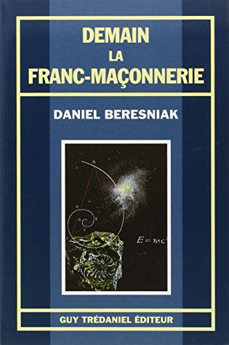Demain la franc-maçonnerie