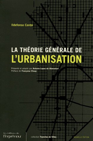 La théorie générale de l'urbanisation