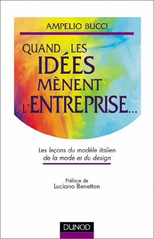 Quand les idées mènent l'entreprise : les leçons du modèle italien de la mode et du design