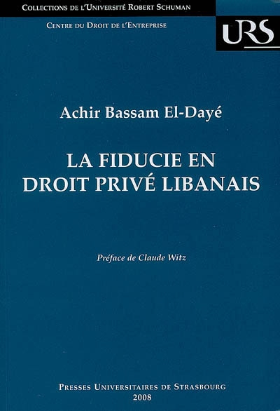 La fiducie en droit privé libanais